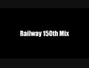 Railway 150th Mix
