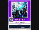【譜面確認用】 I’m so Happy MASTER 【チュウニズムNEW外部出力】