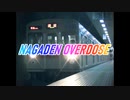 【開業100周年】NAGADEN OVERDOSE