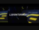 【パニグレMMD】LUVORATORRRRRY!