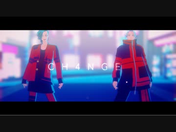 【MMD東リベ】CH4NGE【自作モデル/九井一･乾青宗】