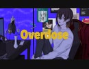 Overdose／なとり (cover)