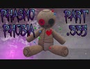 【Phasmophobia】自己主張【実況】Part.335
