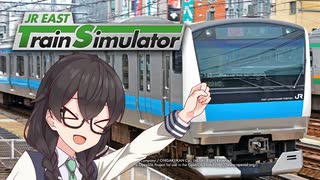 千冬とつづみのJR EAST Train Simulator 前編【花隈千冬実況プレイ】