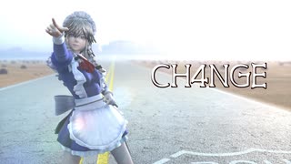 【東方MMD】CH4NGE【十六夜咲夜】