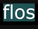flos English ver.