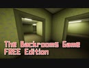 【The Backrooms Game FREE Edition】ひたすら逃げる。あれから逃げる。【秋のホラゲー祭 第9弾】