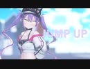【MMD】JUMP UP【常闇トワ】