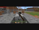 Minecraft…整地始めました Part35
