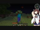 きりたんののんびりマイクラ工業日記＃１【VOICEROID実況】