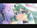 紫陽花の君【オリジナル曲】初音ミク