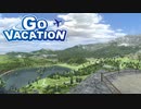 マウンテンリゾートの景色が良すぎる。~ GO VACATION ~ 実況プレイ Part10【ゴーバケーション】