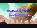 【The Wandering Village】ゆかりさんは飼育係 #06【結月ゆかり実況】