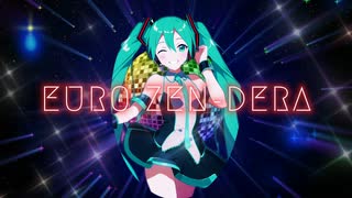 EURO ZEN-DERA
