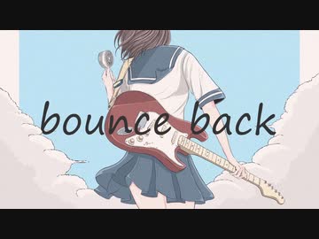bounce back / PaleRoid feat.初音ミク