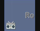 Ro feat.花隈千冬/tonaca