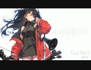 【第四回チュウニズム楽曲公募】Our Red - 高気圧 [ミスラ・テルセーラ部門]