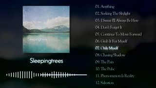 【M3-2022秋】Sleepingtrees－Sleepingtrees 【XFD】