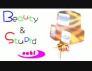 『saki』 Beauty & Stupid (im@s MAD PV)
