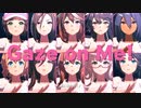 【ウマ娘】ライブ大好き勢が作ったGaze on Me!