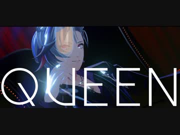 【にじさんじMMD】QUEEN【不破湊】