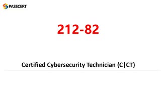 Certified Cybersecurity Technician (C|CT) 212-82 Study Guide