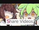 Share Videosがﾀﾋんだ！！！