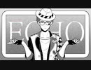 【人力ツイステ】E.C.H.O【トレイ】