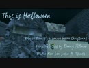 【初音ミク・鏡音リン・レン・巡音ルカ】This is Halloween -From Nightmare before Christmas-