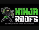 Ninja Roofs