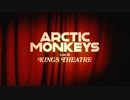 Arctic Monkeys at Kings Theatre 1/2