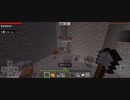 Minecraft…整地始めました Part44