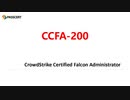 CrowdStrike Certified Falcon Administrator CCFA-200 Study Guide