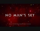 【No Man's Sky】#1 1800京もの惑星を求めて宇宙サバイバル　【初見実況】
