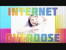 【お面で】INTERNET OVERDOSE【サビ踊ってみた】