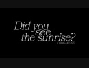 【仮面ライダーBLACK SUN 主題歌フル】Did you see the sunrise ?【超学生】