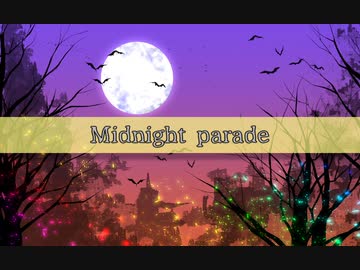 【ニコラップ】Midnight parade/TWL