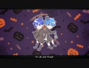 【KAITOV1V3】trick and treat【カバー】