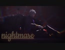 黒DIOによる「nightmare」