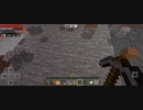 Minecraft…整地始めました Part46
