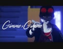 【SideMMD】Gimme×Gimme【牙崎漣】