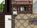 天使と呼ばれる少年達『Sacred Syndrome』実況 part60