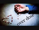 【犬転餅×生花】Overdose 踊ってみた【オリジナル振付】