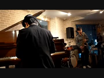 【ライブ版】よだかB【ピアノ&サックスデュオ】