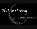 [Original] Not so strong 【フリーBGM(概要欄必読)】[戦闘・アップテンポ]