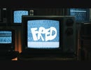 FRED - Self Destruct