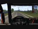 【ETS2】Euro Truck Simlator 2 はいそー19（しーずん2）【プレイ動画】