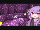 【Minecraft】ゆかりさんとおいしいごはんクラフト Part16