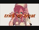 Trick or.../Yuu Feat.初音ミク