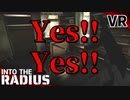 #15【IntoTheRadius】半径の中へ…【VRサバイバルホラーFPS】